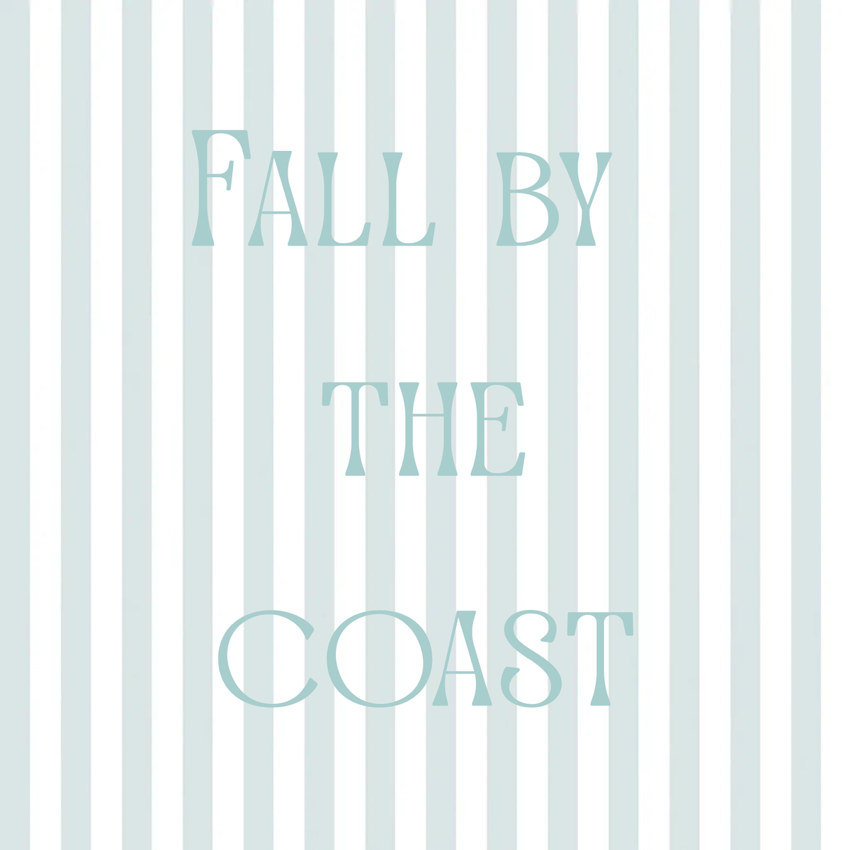 FALL BY THE COAST
