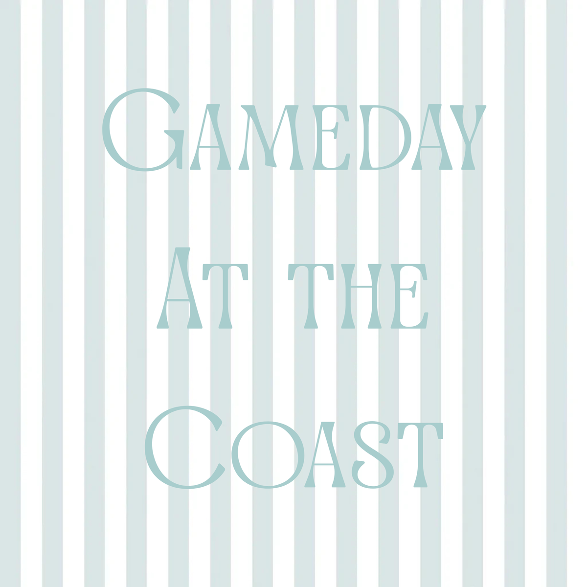 GAMEDAY BY THE COAST