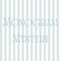 MONOGRAM MYSTERY