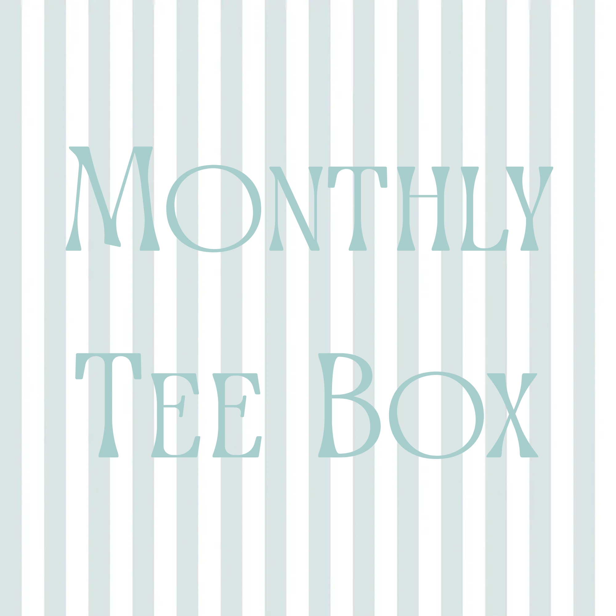 Monthly Tee Box